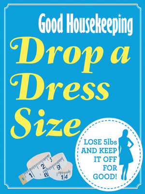 cover image of Good Housekeeping Drop a Dress Size